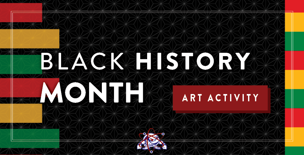 Utica Academy of Science high school art teacher, Ms. Vaccaro invites students and staff to participate in the Black History Month Art Activity. All entries are due on Monday, February 22nd.