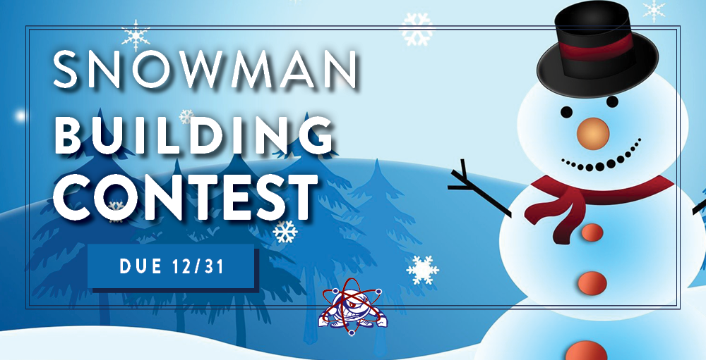 Utica Academy of Science Honors Society is hosting a Snowman Building Contest throughout the month of December. Winners will be selected on Tuesday, January 5th.